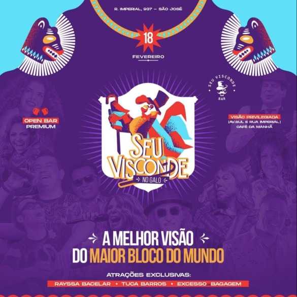 CAMAROTE SEU VISCONDE NO GALO DA MADRUGADA 2023; Carnaval; RecifeIngressos